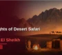 Highlights of Desert Safari in Sharm El Sheikh